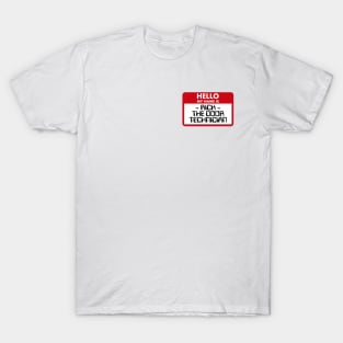 Rick, The Door Technician T-Shirt